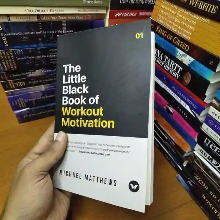 The Little Black Book of Workout Motivation by Michael Matthews
